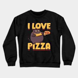 I love Pizza Cat Crewneck Sweatshirt